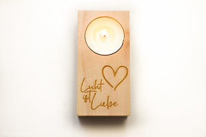 Teelichter aus Zirbenholz, Licht ist Liebe